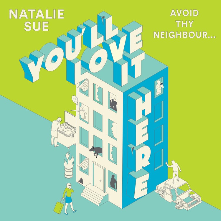 Cover image for You’ll Love It Here: From the writer of the hilarious I HOPE THIS FINDS YOU WELL, isbn: 9780008604530