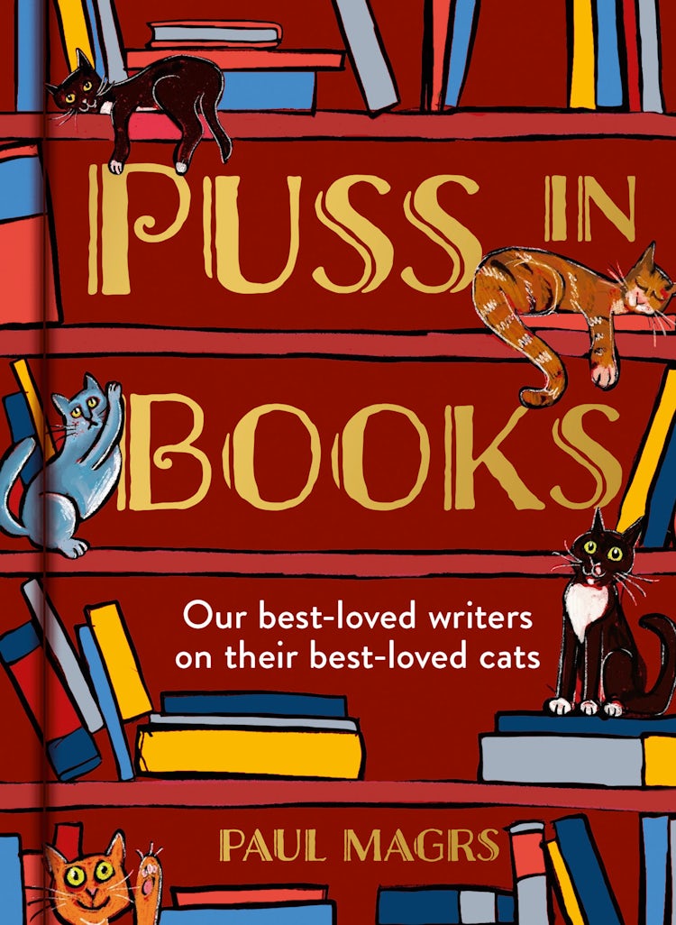 Cover image for Puss in Books: Our best-loved writers on their best-loved cats, isbn: 9780008605391