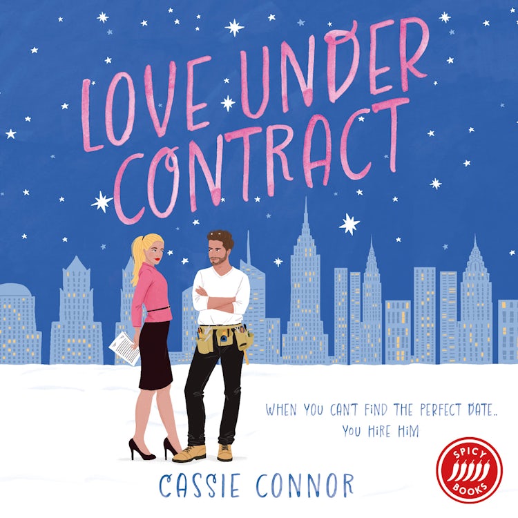 Cover image for Love Under Contract: A totally perfect fake dating, grumpy x sunshine spicy romance!, isbn: 9780008606046