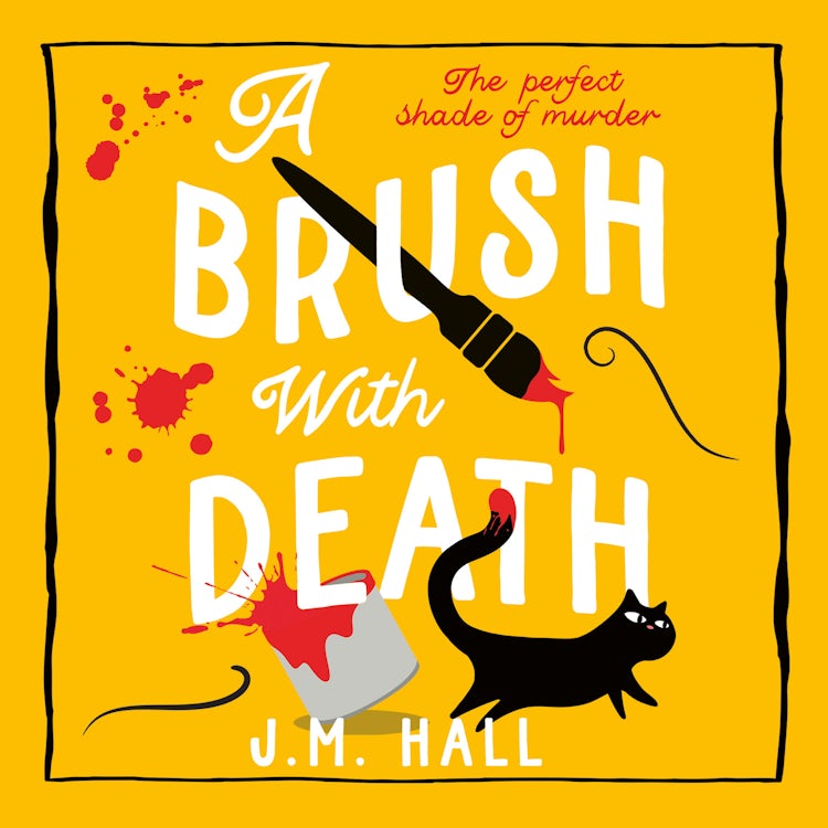 Cover image for A Brush with Death: A wonderfully witty British cosy mystery for fans of Richard Osman (The Retired Teacher Mysteries, Book 4), isbn: 9780008606985