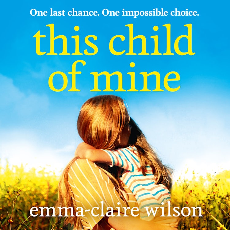 Cover image for This Child of Mine: A completely heartbreaking and uplifting story of love, loss and hope for 2025, isbn: 9780008608101