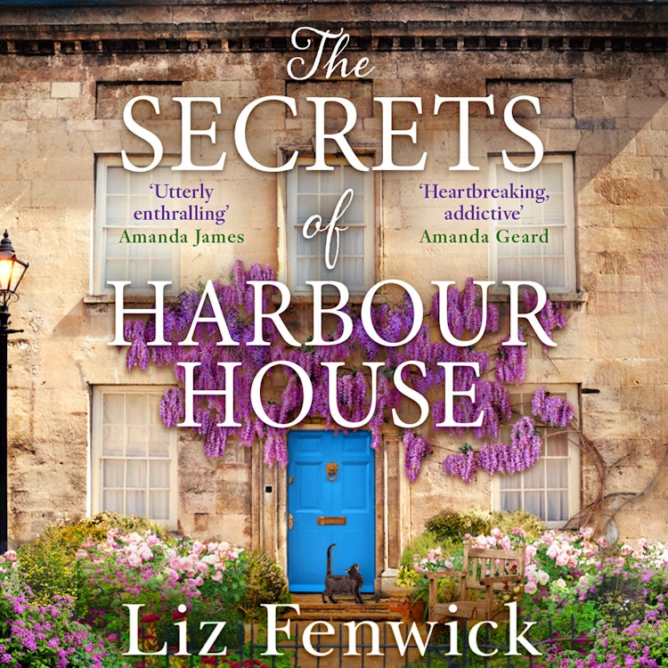 Cover image for The Secrets of Harbour House: The brand-new unforgettable and heart-warming escapist romance set in Cornwall – perfect summer reading for 2025!, isbn: 9780008608736