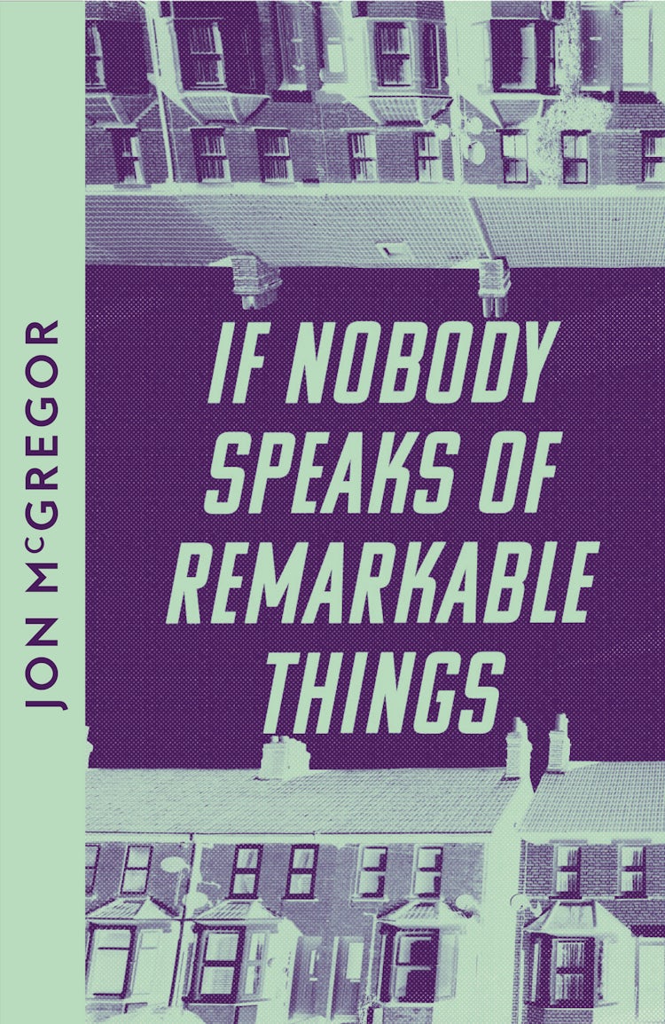 Cover image for If Nobody Speaks Of Remarkable Things, isbn: 9780008609993