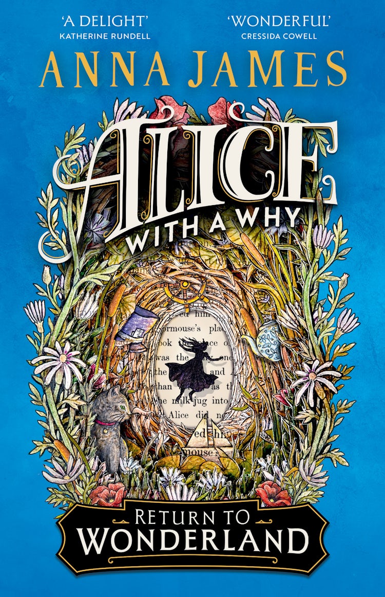 Cover image for Alice With A Why - Return to Wonderland: New for 2025, an enchanting illustrated story for children, inspired by the classic tale of Alice's Adventures in Wonderland, isbn: 9780008611507