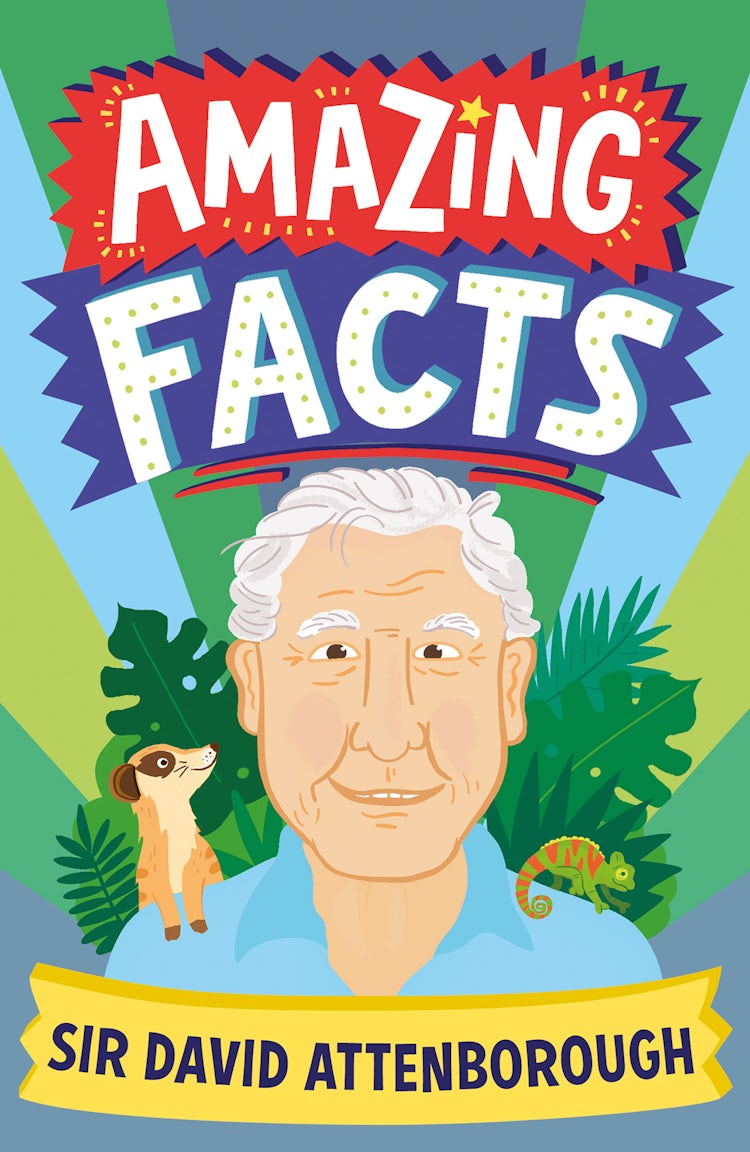 Cover image for Amazing Facts Every Kid Needs To Know - Amazing Facts David Attenborough, isbn: 9780008612221