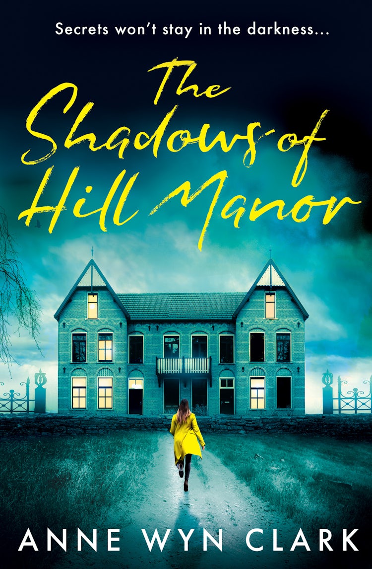 Cover image for The Shadows of Hill Manor (The Thriller Collection, Book 4), isbn: 9780008614157