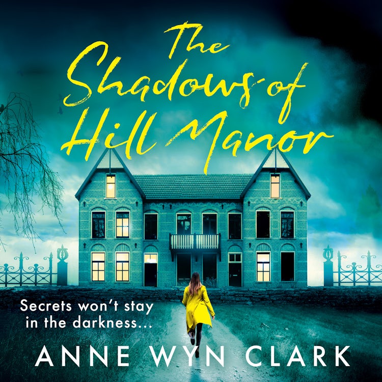 Cover image for The Shadows of Hill Manor: Don’t miss the BEST NEW psychological suspense thriller of 2025, perfect for fans of C.J. Tudor, Cass Green and Riley Sager (The Thriller Collection, Book 4), isbn: 9780008614164