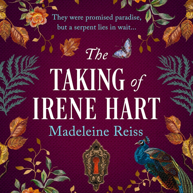 Cover image for The Taking of Irene Hart: a creepy gothic historical novel perfect for fans of The Essex Serpent, isbn: 9780008614249