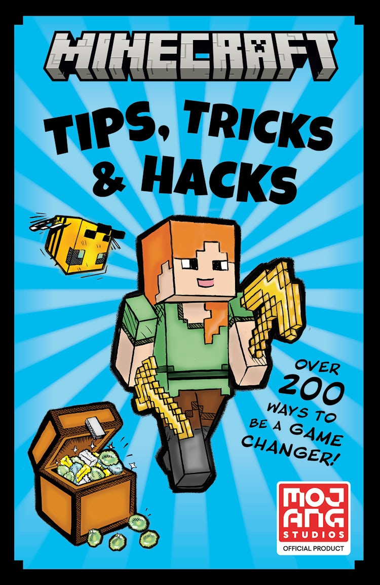 Cover image for Minecraft Tips, Tricks & Hacks: Over 200 Ways to Be a Game Changer!, isbn: 9780008615611