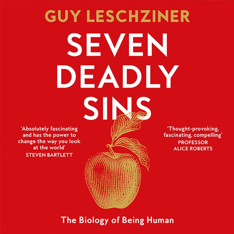 Cover image for Seven Deadly Sins: The Biology of Being Human, isbn: 9780008615727