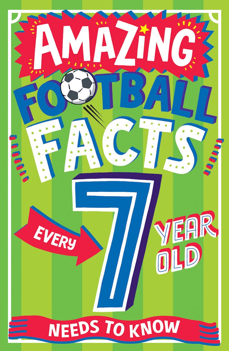 Cover image for Amazing Football Facts For Every 7 Year Old, isbn: 9780008615741