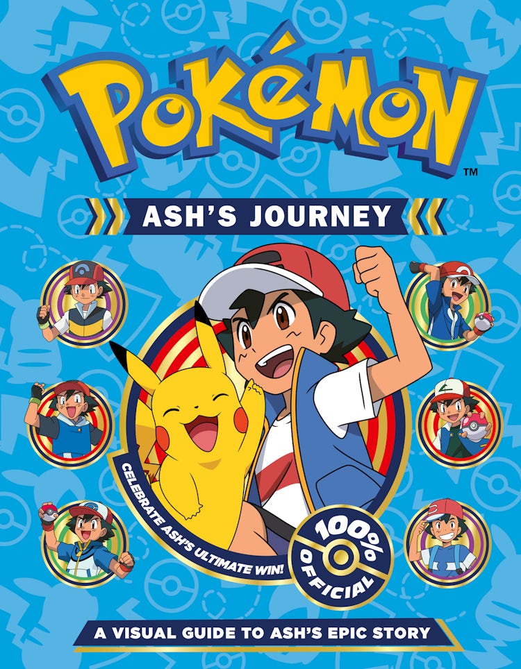 Cover image for Pokemon - Ash's Journey: A Visual Guide to Ash's Epic Story, isbn: 9780008616724