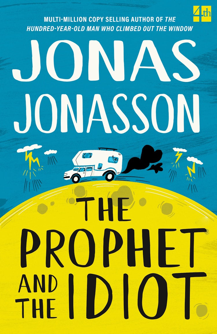 Cover image for The Prophet and the Idiot, isbn: 9780008617646