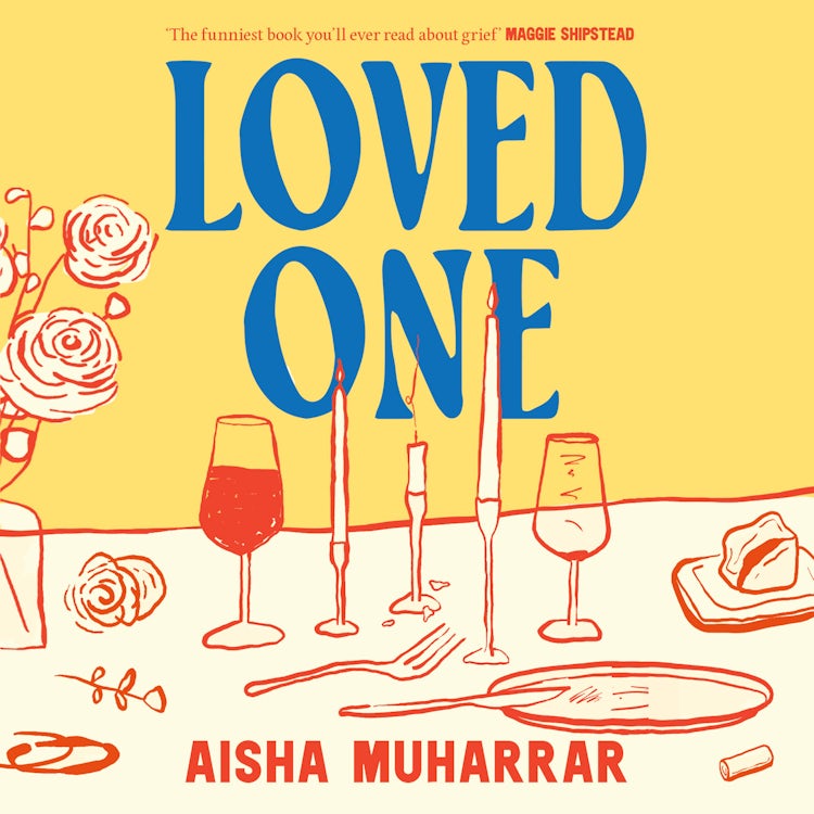 Cover image for Loved One: The stylish, witty and poignant debut about love and loss, isbn: 9780008617875