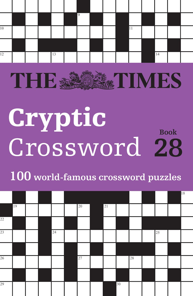 Cover image for The Times Crosswords - The Times Cryptic Crossword Book 28: 100 world - famous crossword puzzles, isbn: 9780008618094