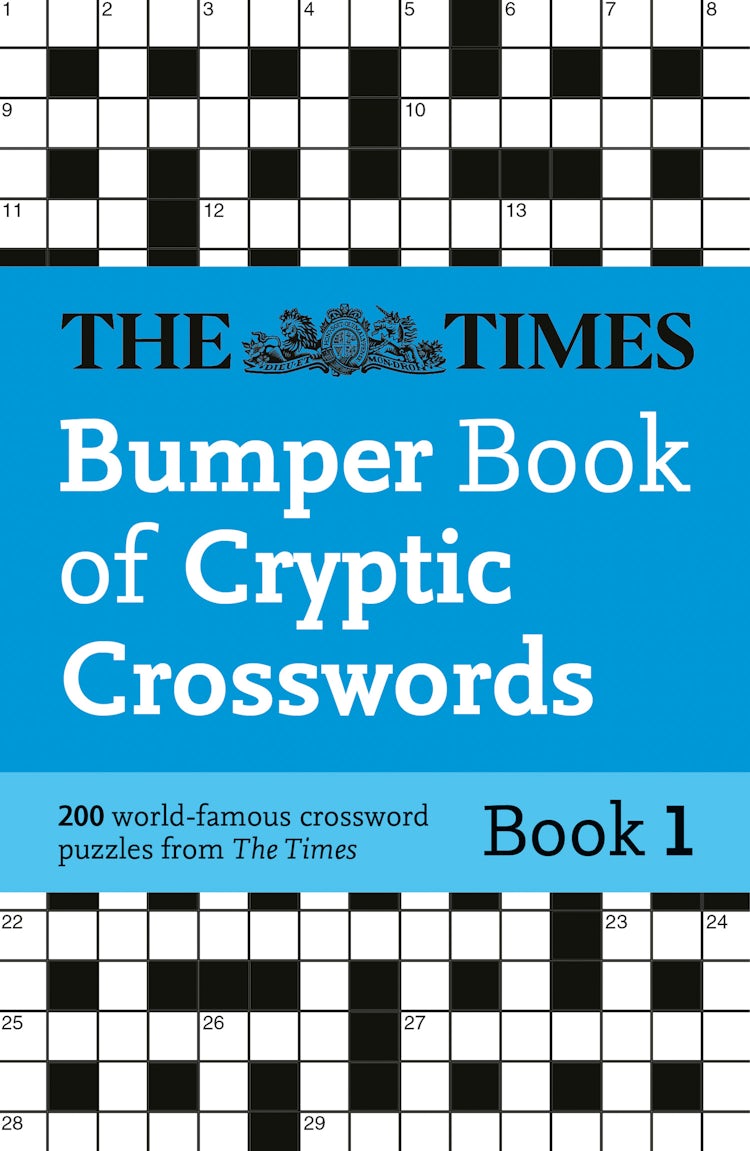 Cover image for The Times Crosswords - The Times Bumper Book Of Cryptic Crosswords Book 1: 200 World-famous Crossword Puzzles, isbn: 9780008618162