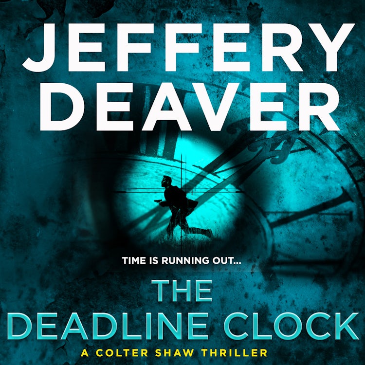 Cover image for The Deadline Clock: A Colter Shaw Short Story, isbn: 9780008618728
