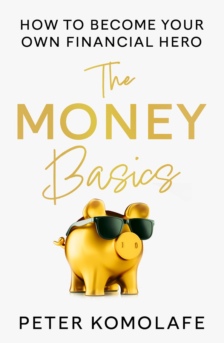 Cover image for The Money Basics: How to Become Your Own Financial Hero, isbn: 9780008620363