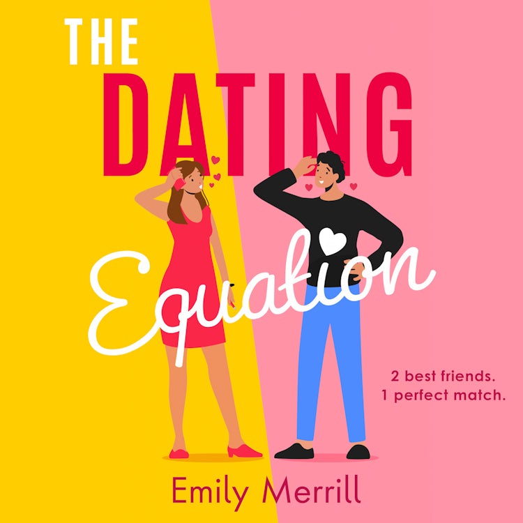 Cover image for The Dating Equation: The hilarious rom-com novel perfect for a valentine’s day 2025, isbn: 9780008621872