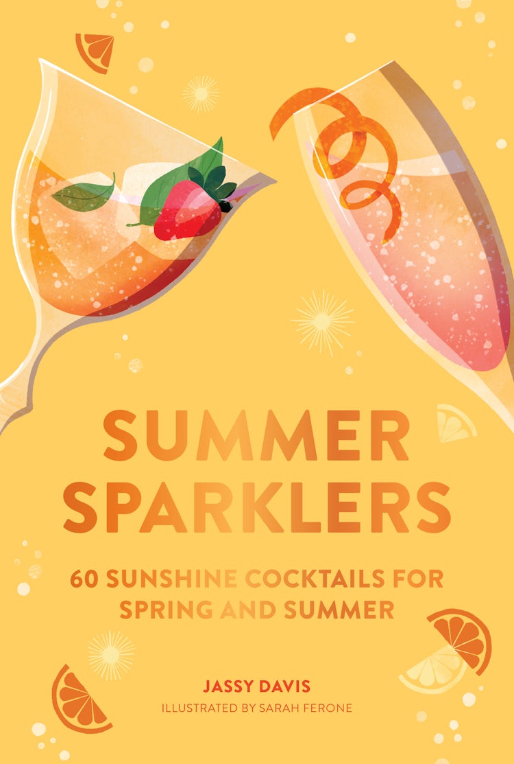 Cover image for Summer Sparklers: 60 Sunshine Cocktails for Spring and Summer, isbn: 9780008623050