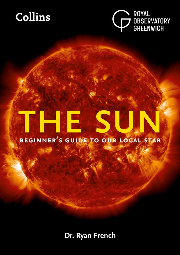 Cover image for The Sun: Beginner’s guide to our local star, including solar and lunar eclipses, isbn: 9780008623081