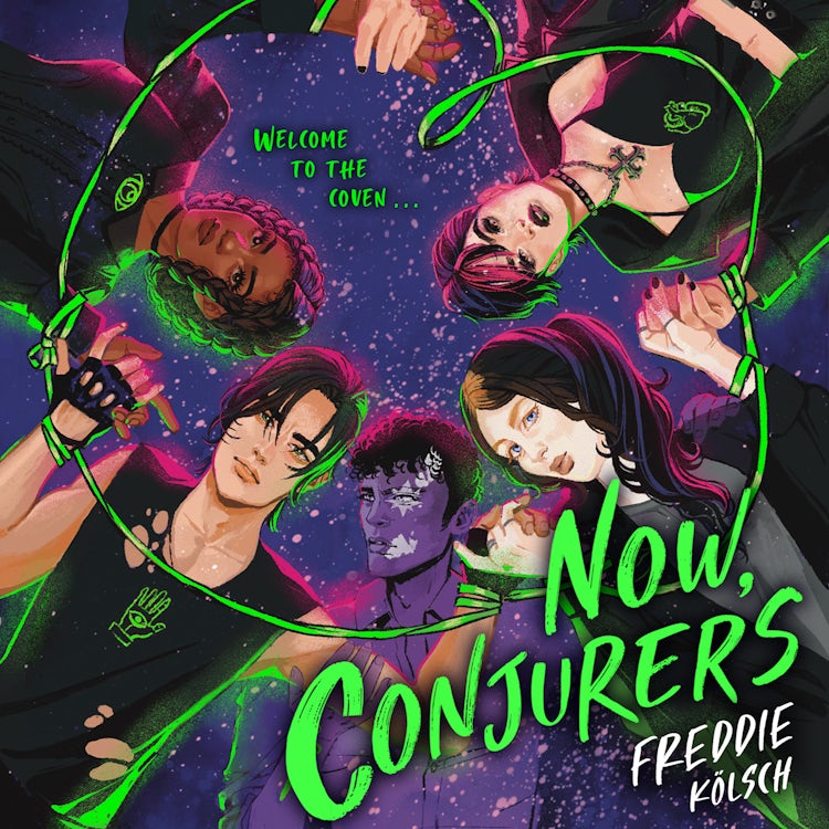 Cover image for Now, Conjurers: A heart-breaking, LGBTQ dark romance for young adults, with star-crossed lovers – perfect for fans of V.E.Schwab and 90s cult-classic The Craft., isbn: 9780008623517
