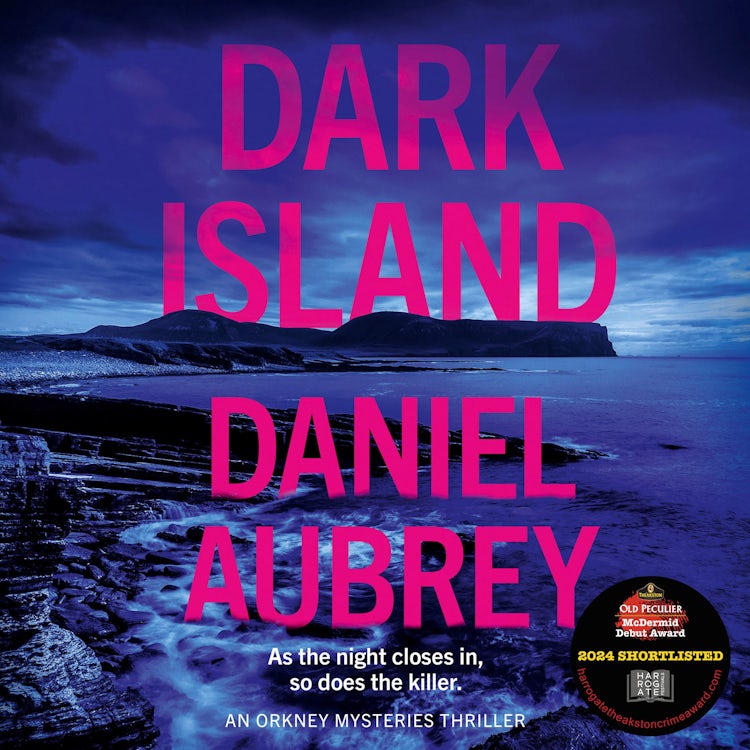 Cover image for Dark Island: The bestselling, pulse-pounding new crime thriller for 2025, set in the atmospheric Scottish isles (Orkney Mysteries, Book 1), isbn: 9780008624422
