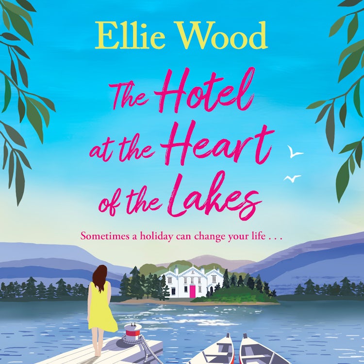 Cover image for The Hotel at the Heart of the Lakes, isbn: 9780008626358