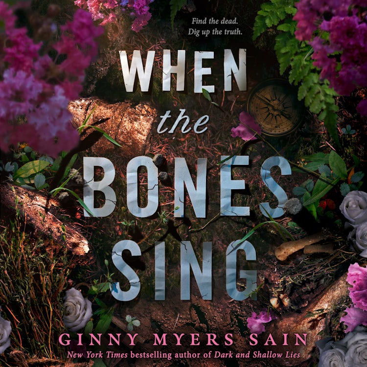 Cover image for When the Bones Sing: New for 2025 a gripping supernatural YA thriller from the New York Times bestselling author of Dark and Shallow Lies, isbn: 9780008626730
