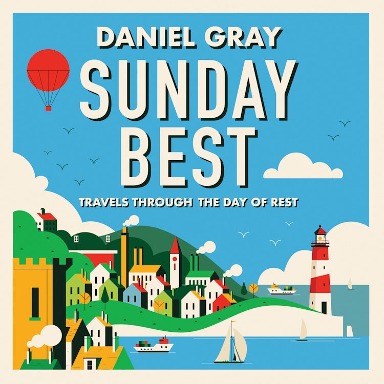 Cover image for Sunday Best: Travels through the day of rest, isbn: 9780008628949