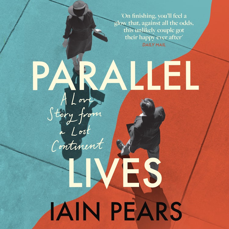 Cover image for Parallel Lives: A Love Story from a Lost Continent, isbn: 9780008628994
