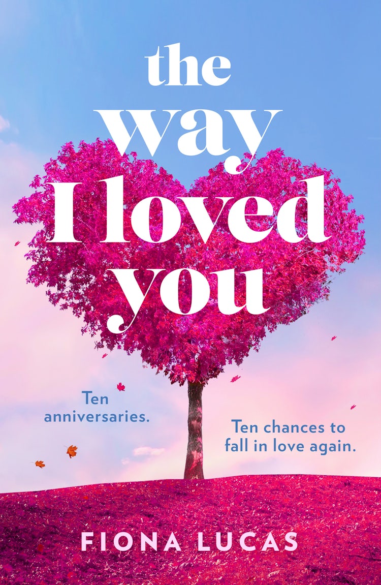 Cover image for The Way I Loved You, isbn: 9780008629090