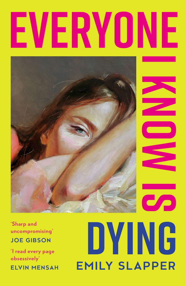 Cover image for Everyone I Know is Dying, isbn: 9780008629120