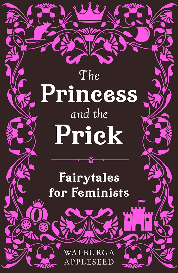 Cover image for The Princess And The Prick, isbn: 9780008638344