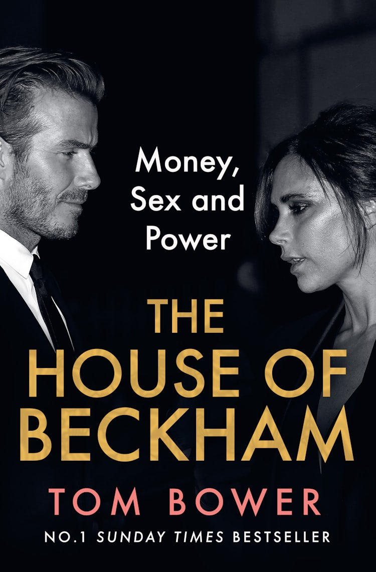 Cover image for The House of Beckham: Money, Sex and Power, isbn: 9780008638894