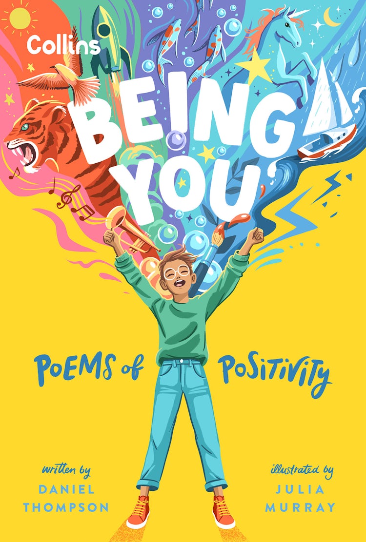 Cover image for Being you: Poems of positivity to support kids’ emotional wellbeing, isbn: 9780008639655
