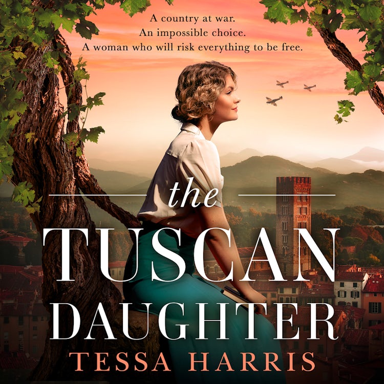 Cover image for The Tuscan Daughter: An utterly sweeping and emotional WW2 historical fiction novel, perfect for Winter 2025, isbn: 9780008640484