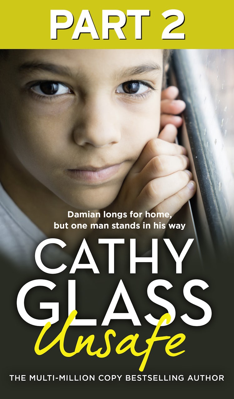 Cover image for Unsafe: Part 2 of 3: Damian longs for home, but one man stands in his way, isbn: 9780008640576