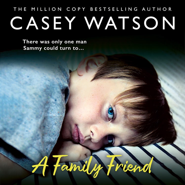 Cover image for A Family Friend: There was only one man Sammy could turn to…, isbn: 9780008641740