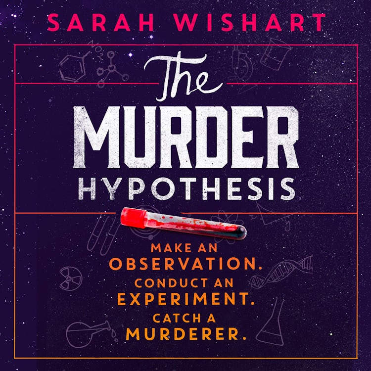 Cover image for The Murder Hypothesis: New for 2024, a thrilling YA novel from the author of FOUR GOOD LIARS, isbn: 9780008642006