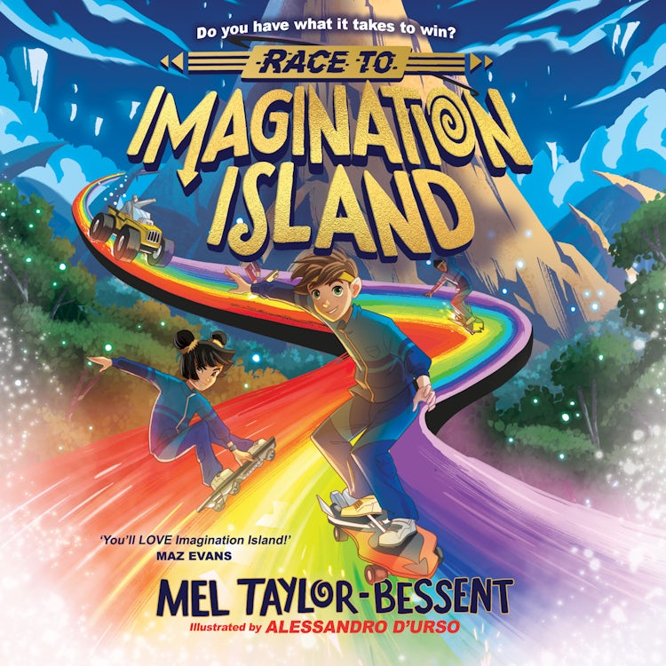 Cover image for Race to Imagination Island: The thrilling new illustrated collectable fantasy action adventure book from the author of THE CHRISTMAS CARROLLS, perfect for kids aged 8-12 (Imagination Island, Book 1), isbn: 9780008642495