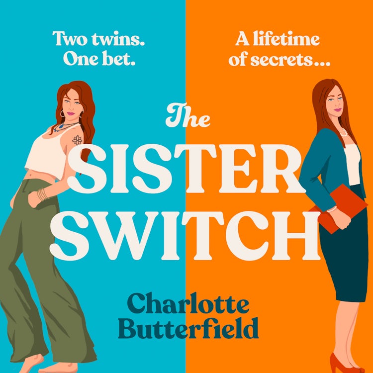 Cover image for The Sister Switch: Don’t miss the NEW laugh-out-loud funny and uplifting book club novel for 2025, perfect for fans of David Nicholls, Cecelia Ahern and Jojo Moyes, isbn: 9780008642990