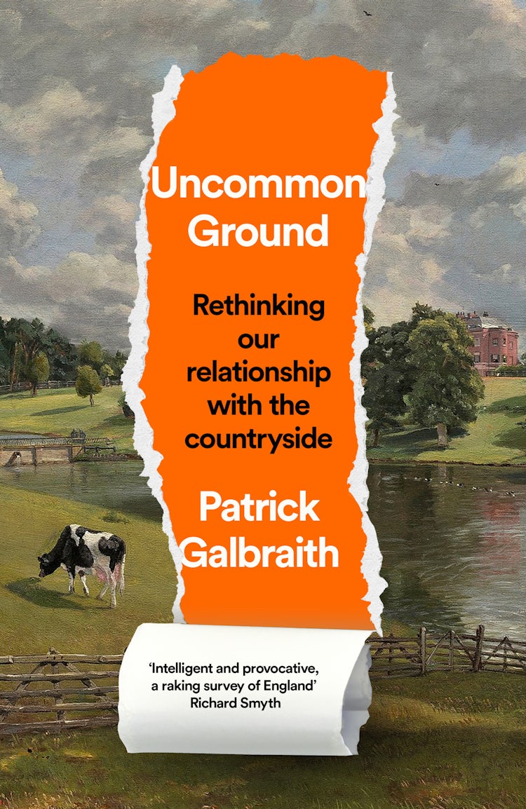 Cover image for Uncommon Ground: Rethinking our relationship with the countryside, isbn: 9780008644406