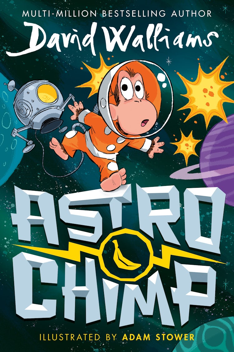 Cover image for Astrochimp: From the #1 Bestselling Author of Gangsta Granny and Spaceboy!, isbn: 9780008649555