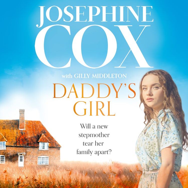 Cover image for Daddy’s Girl: A gripping and emotional page-turner for 2024 from the Sunday Times bestseller, isbn: 9780008650742
