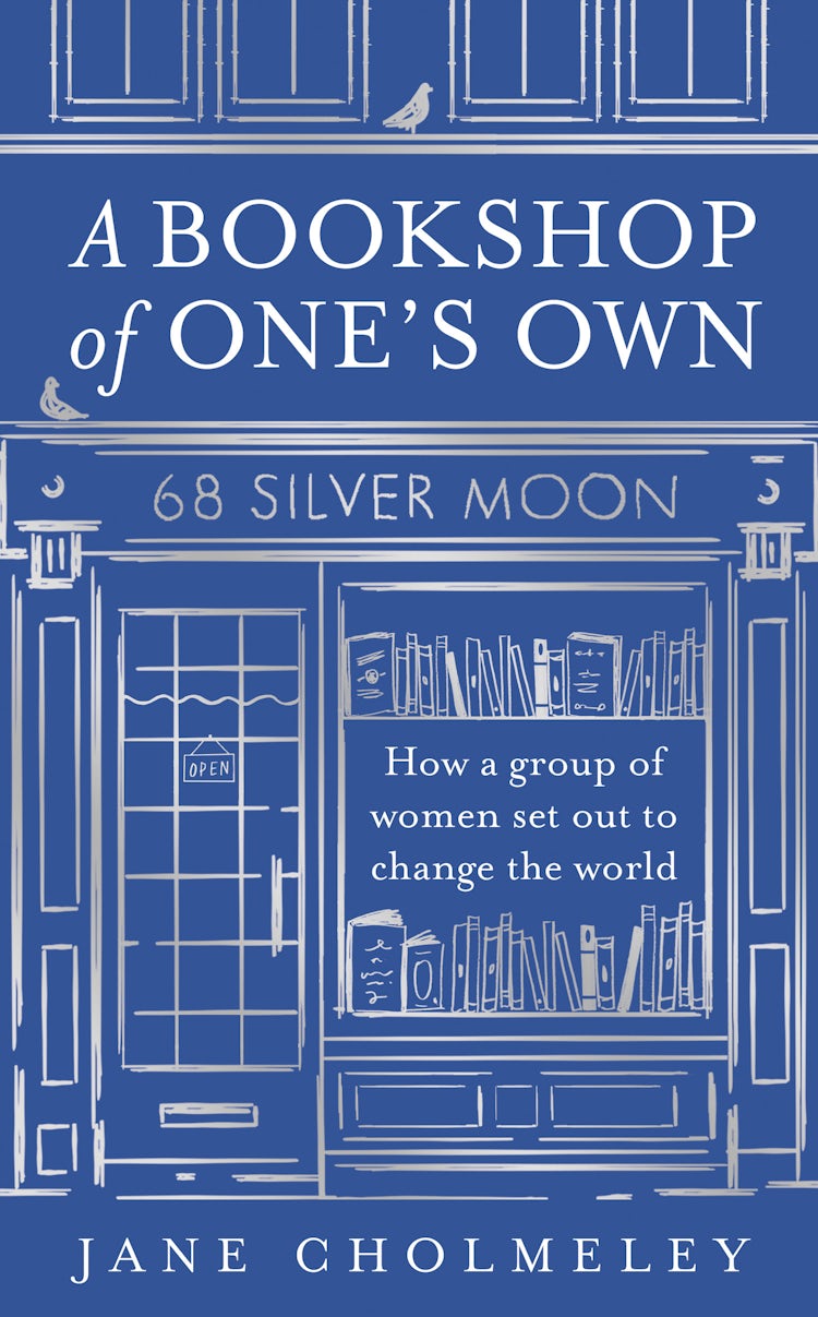 Cover image for A Bookshop of One’s Own: How a group of women set out to change the world, isbn: 9780008651053