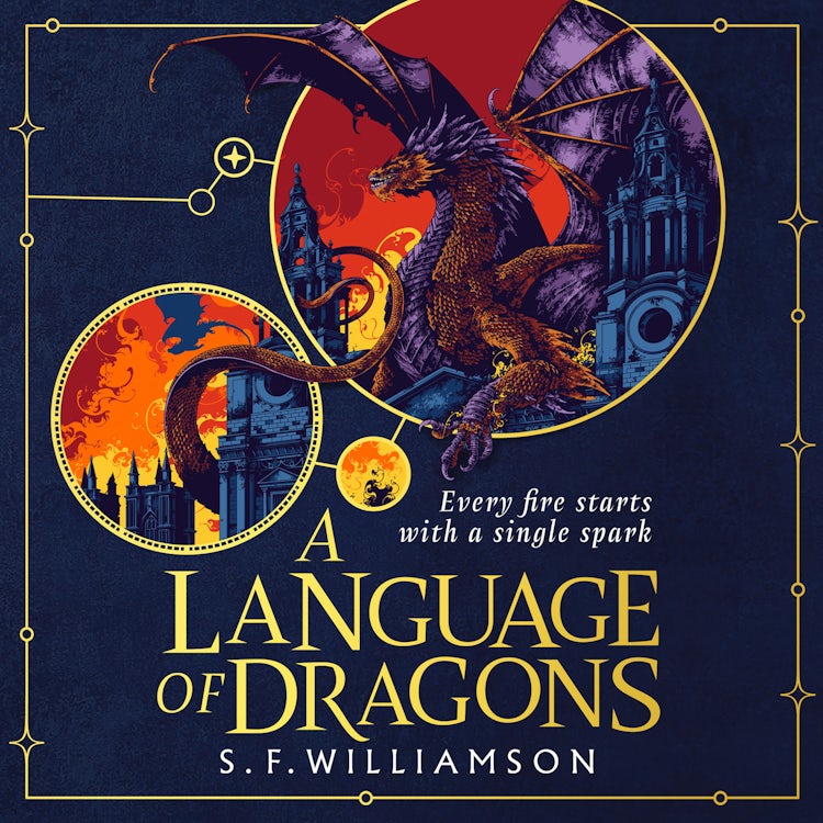 Cover image for A Language of Dragons: The #1 Sunday Times bestselling dark academia historical fantasy, isbn: 9780008652289