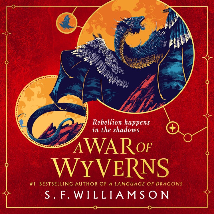 Cover image for A WAR OF WYVERNS: The extraordinary sequel to the #1 Sunday Times bestseller, new for 2026, isbn: 9780008652357