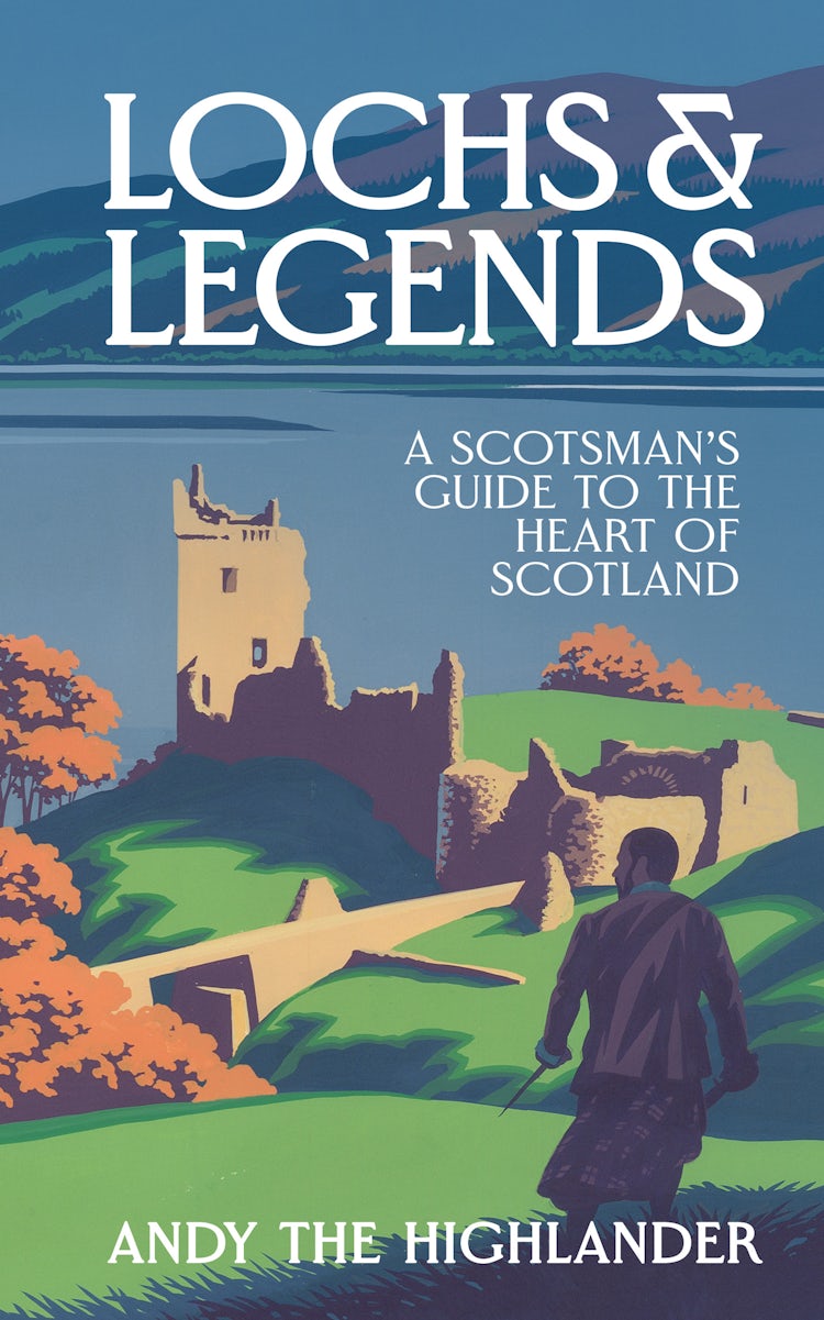 Cover image for Lochs and Legends: A Scotsman's Guide to the Heart of Scotland, isbn: 9780008653187