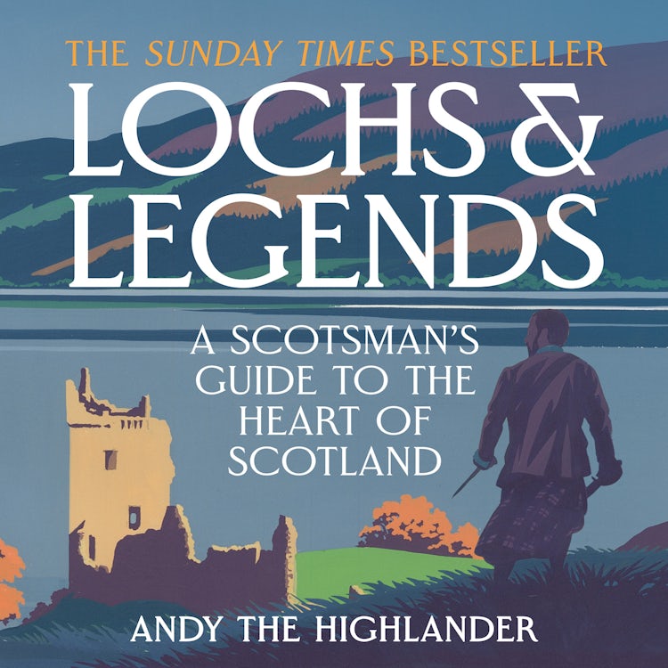 Cover image for Lochs and Legends: A Scotsman's Guide to the Heart of Scotland, isbn: 9780008653194